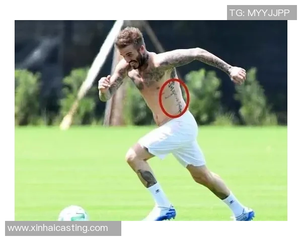 足球明星背后纹身的故事与中国文化的深厚联系探秘